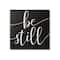 Stupell Industries Be Still Family Phrase Minimal Calligraphy Black White Canvas Wall Art